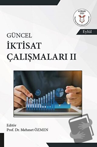 Güncel İktisat Çalışmaları 2 - Mehmet Özmen - Akademisyen Kitabevi - F