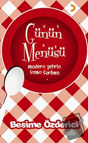 Günün Menüsü - Besime Özderici - Cinius Yayınları - Fiyatı - Yorumları