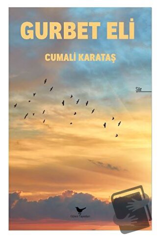 Gurbet Eli - Cumali Karataş - Günce Yayınları - Fiyatı - Yorumları - S