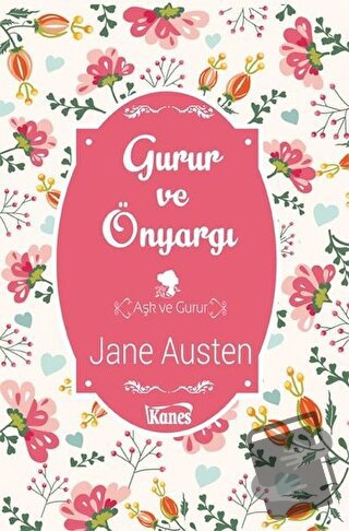 Gurur ve Önyargı - Jane Austen - Kanes Yayınları - Fiyatı - Yorumları 