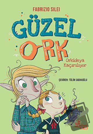 Güzel Ork - 2 - Fabrizio Silei - Çınar Yayınları - Fiyatı - Yorumları 