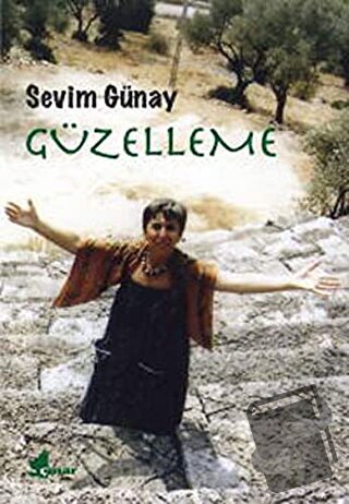 Güzelleme - Sevim Günay - Çınar Yayınları - Fiyatı - Yorumları - Satın