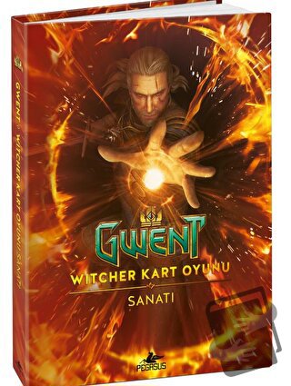 Gwent: Wıtcher Kart Oyunu Sanatı (Ciltli) - CD Projekt Red - Pegasus Y