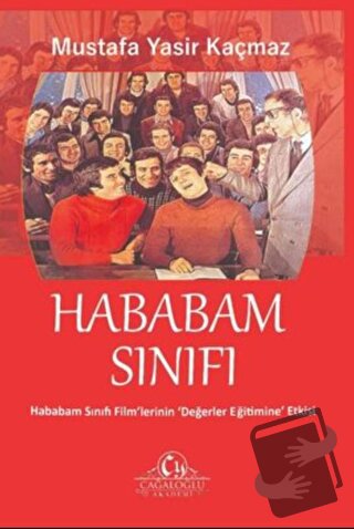 Hababam Sınıfı - Mustafa Yasir Kaçmaz - Cağaloğlu Yayınevi - Fiyatı - 