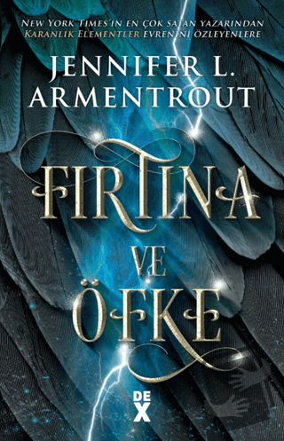 Haberci 1: Fırtına Ve Öfke - Jennifer L. Armentrout - Dex Yayınevi - F