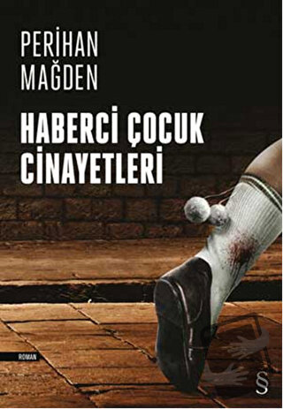 Haberci Çocuk Cinayetleri - Perihan Mağden - Everest Yayınları - Fiyat