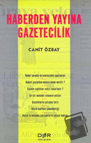 Haberden Yayına Gazetecilik - Cahit Özbay - Der Yayınları - Fiyatı - Y