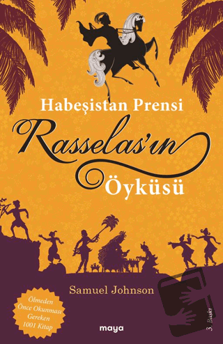 Habeşistan Prensi Rasselas'ın Öyküsü - Samuel Johnson - Maya Kitap - F