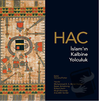 Hac: İslam'ın Kalbine Yolculuk - Hugh Kennedy - EDAM - Fiyatı - Yoruml