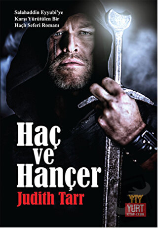 Haç ve Hançer - Judith Tarr - Yurt Kitap Yayın - Fiyatı - Yorumları - 