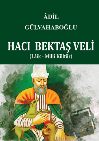 Hacı Bektaş Veli - Adil Gülvahaboğlu - Payda Yayıncılık - Fiyatı - Yor