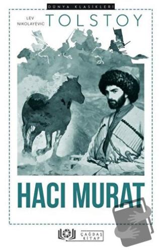 Hacı Murat - Lev Nikolayeviç Tolstoy - Çağdaş Kitap - Fiyatı - Yorumla