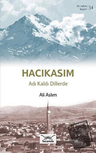 Hacıkasım - Ali Aslım - Heyamola Yayınları - Fiyatı - Yorumları - Satı