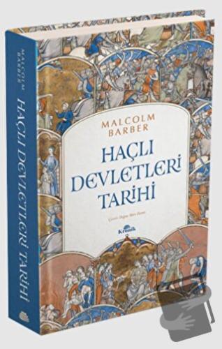 Haçlı Devletleri Tarihi (Ciltli) - Malcolm Barber - Kronik Kitap - Fiy