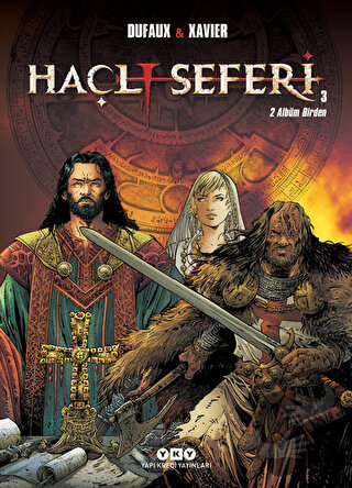 Haçlı Seferi 3 - (2 Albüm Birden) - Jean Dufaux - Yapı Kredi Yayınları