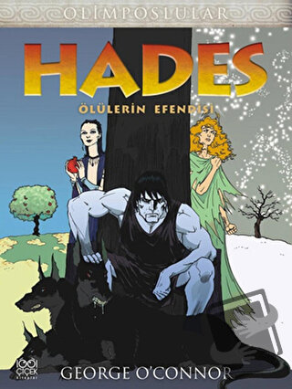 Hades - Ölülerin Efendisi - George O'Connor - 1001 Çiçek Kitaplar - Fi