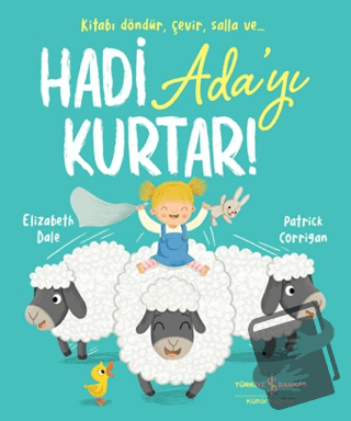 Hadi Ada'yı Kurtar! - Elizabeth Dale - İş Bankası Kültür Yayınları - F