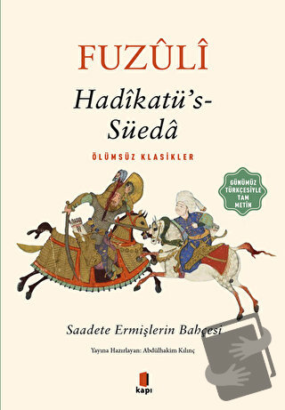 Hadikatü’s-Süeda (Günümüz Türkçesiyle Tam Metin) - Fuzuli - Kapı Yayın