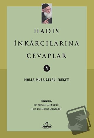 Hadis İnkarcılarına Cevaplar - Molla Musa Celali - Ravza Yayınları - F