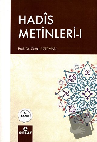 Hadis Metinleri - 1 - Cemal Ağırman - Ensar Neşriyat - Fiyatı - Yoruml