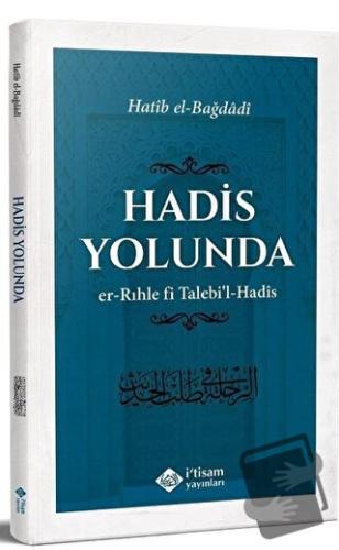 Hadis Yolunda - Hatib el-Bağdadi - İtisam Yayınları - Fiyatı - Yorumla