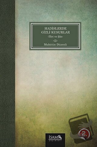 Hadislerde Gizli Kusurlar - Muhittin Düzenli - Türkiye Diyanet Vakfı Y