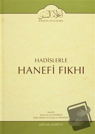 Hadislerle Hanefi Fıkhı 10 (Ciltli) - Eşref Ali et-Tehanevi - Misvak N