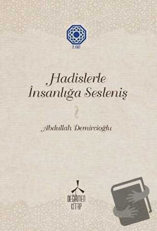 Hadislerle İnsanlığa Sesleniş - 2 (Ciltli) - Abdullah Demircioğlu - De