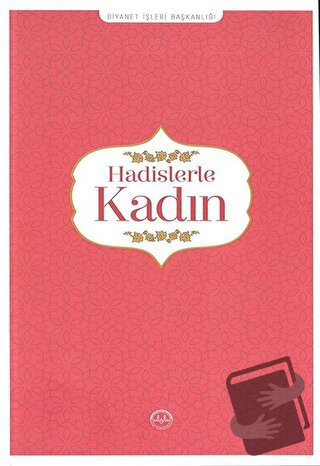 Hadislerle Kadın - Huriye Martı - Diyanet İşleri Başkanlığı - Fiyatı -