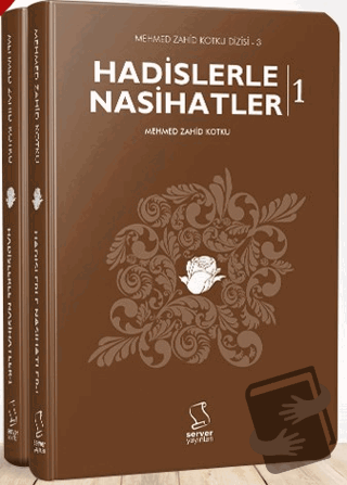 Hadislerle Nasihatler 1-2 Cilt - Mehmed Zahid Kotku - Server Yayınları