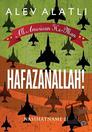 Hafazanallah! - Nasihatname 2 - Alev Alatlı - Turkuvaz Kitap - Fiyatı 