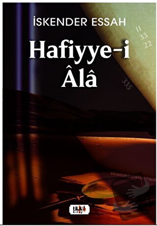 Hafiyye-i Ala - İskender Essah - Tilki Kitap - Fiyatı - Yorumları - Sa