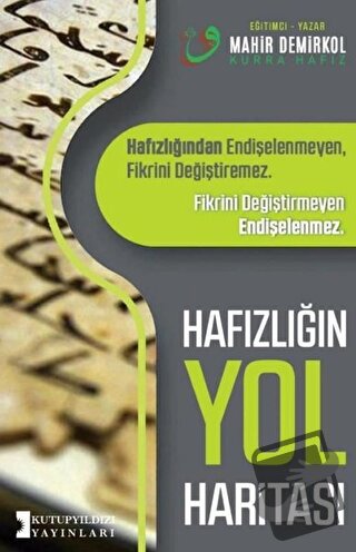 Hafızlığın Yol Haritası - Mahir Demirkol - Kutup Yıldızı Yayınları - F