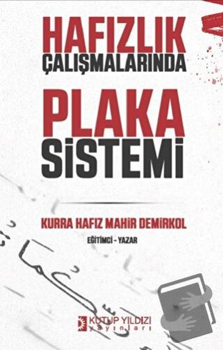 Hafızlık Çalışmalarında Plaka Sistemi - Mahir Demirkol - Kutup Yıldızı