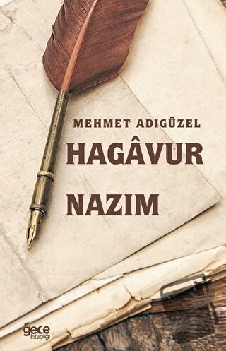 Hagavur Nazım - Mehmet Adıgüzel - Gece Kitaplığı - Fiyatı - Yorumları 