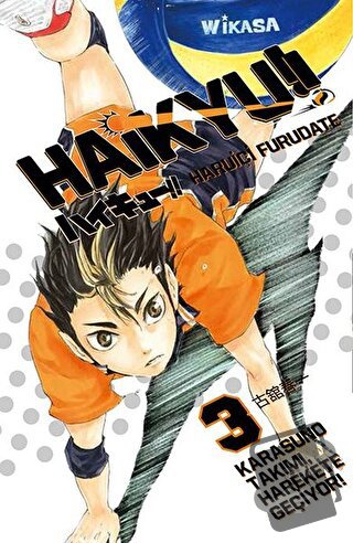 Haikyu!! 3. Cilt - Karasuno Takımı Harekete Geçiyor! - Haruiçi Furudat