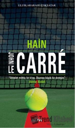 Hain - John Le Carre - Alfa Yayınları - Fiyatı - Yorumları - Satın Al