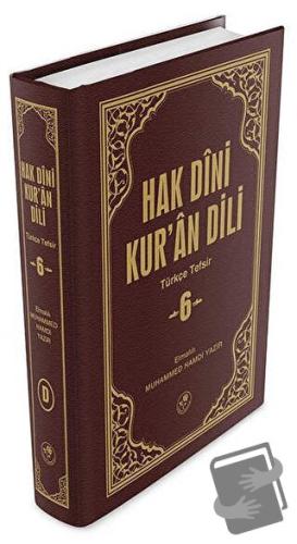 Hak Dini Kur'an Dili Cilt: 6 (Ciltli) - Elmalılı Muhammed Hamdi Yazır 