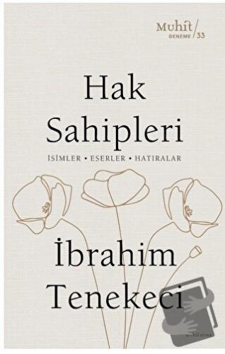 Hak Sahipleri - İbrahim Tenekeci - Muhit Kitap - Fiyatı - Yorumları - 