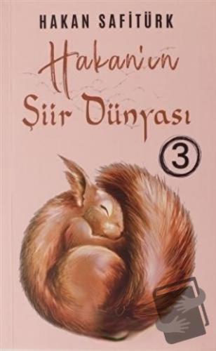 Hakan'ın Şiir Dünyası 3 - Hakan Safitürk - Panu Kitap - Fiyatı - Yorum