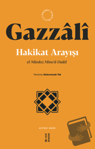 Hakikat Arayışı - İmam Gazzali - Ketebe Yayınları - Fiyatı - Yorumları