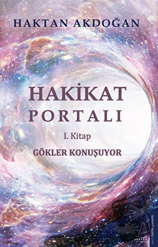 Hakikat Portalı - Haktan Akdoğan - Destek Yayınları - Fiyatı - Yorumla