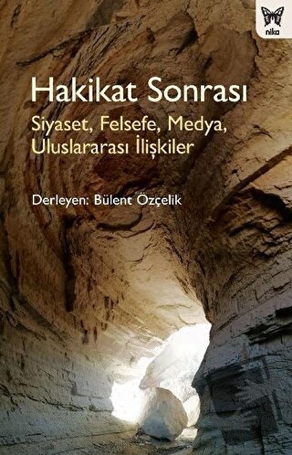 Hakikat Sonrası - Ayşegül Akaydın Aydın - Nika Yayınevi - Fiyatı - Yor