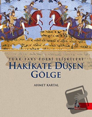 Hakikate Düşen Gölge - Ahmet Kartal - Doğu Kütüphanesi - Fiyatı - Yoru