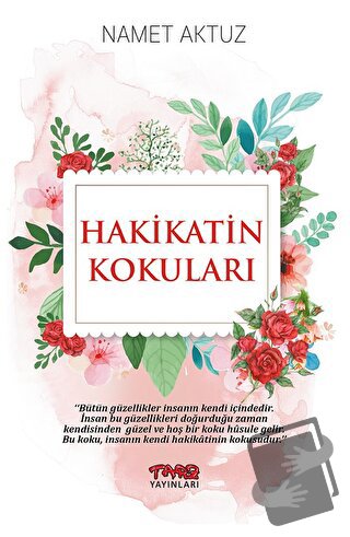 Hakikatin Kokuları - Namet Aktuz - Tarz Yayınları - Fiyatı - Yorumları