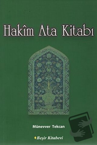 Hakim Ata Kitabı - Münevver Tekcan - Beşir Kitabevi - Fiyatı - Yorumla