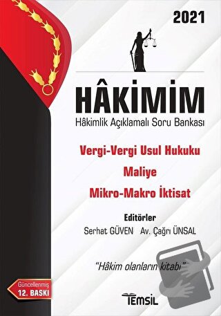 Hakimim - Hakimlik Açıklamalı Soru Bankası 2021 - Çağrı Ünsal - Temsil