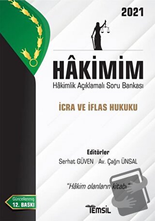 Hakimim İcra ve İflas Hukuku - Hakimlik Açıklamalı Soru Bankası 2021 -