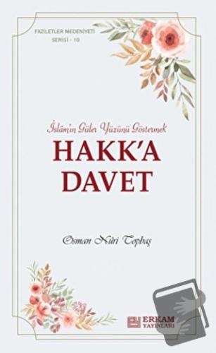 Hak'ka Davet - Osman Nuri Topbaş - Erkam Yayınları - Fiyatı - Yorumlar