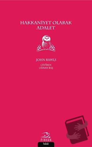 Hakkaniyet Olarak Adalet - John Rawls - Pinhan Yayıncılık - Fiyatı - Y